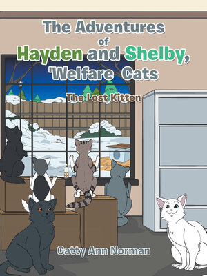 cover image of The Adventures of Hayden and Shelby, 'Welfare Cats